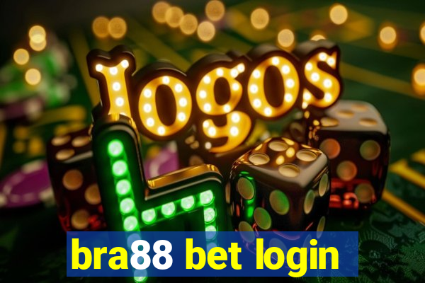 bra88 bet login